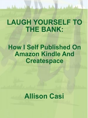 cover image of Laugh Yourself to the Bank
